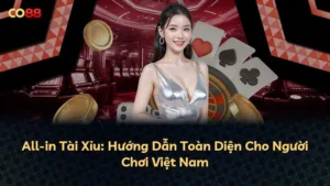 All-in Tài Xỉu: Hướng Dẫn Toàn Diện Cho Người Chơi Việt Nam