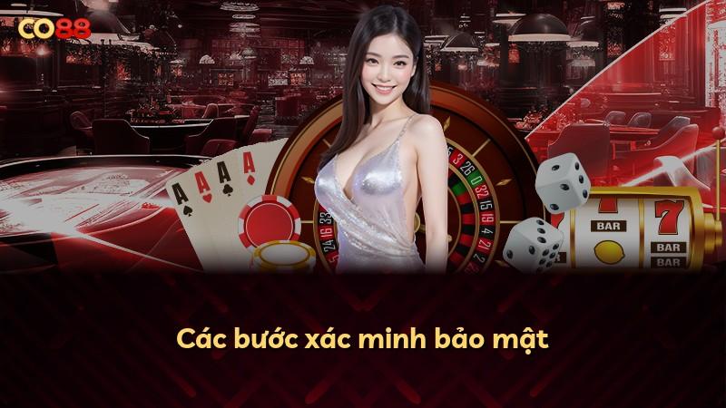 Các bước xác minh bảo mật