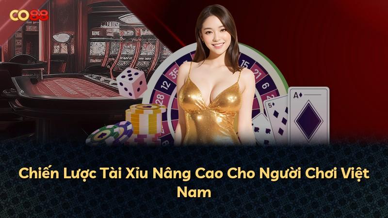 Chiến Lược Tài Xỉu Nâng Cao Cho Người Chơi Việt Nam