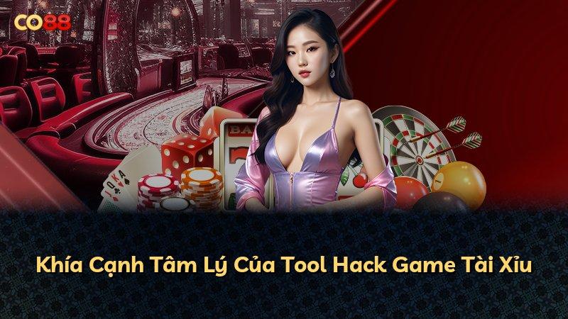 Khía Cạnh Tâm Lý Của Tool Hack Game Tài Xỉu