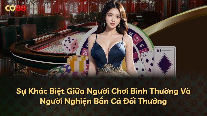 Sự Khác Biệt Giữa Người Chơi Bình Thường Và Người Nghiện Bắn Cá Đổi Thưởng