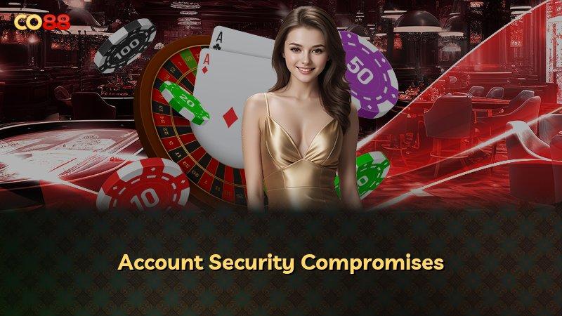 Account Security Compromises