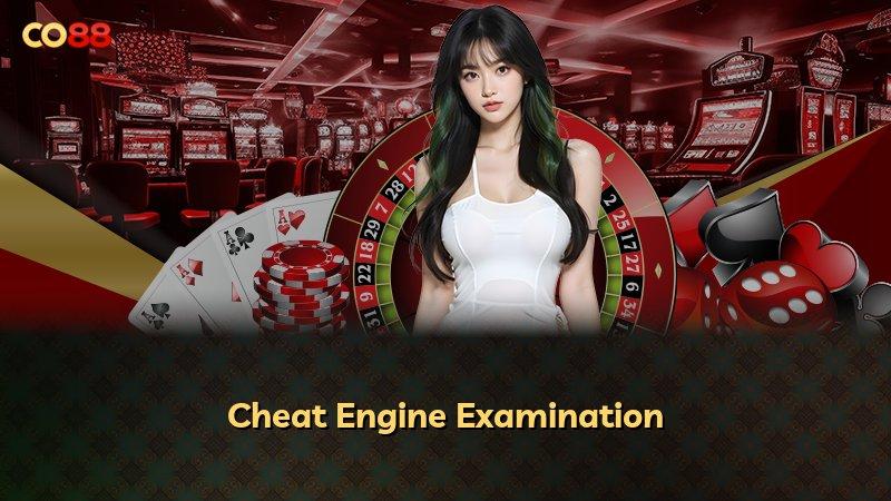 Cheat Engine Examination