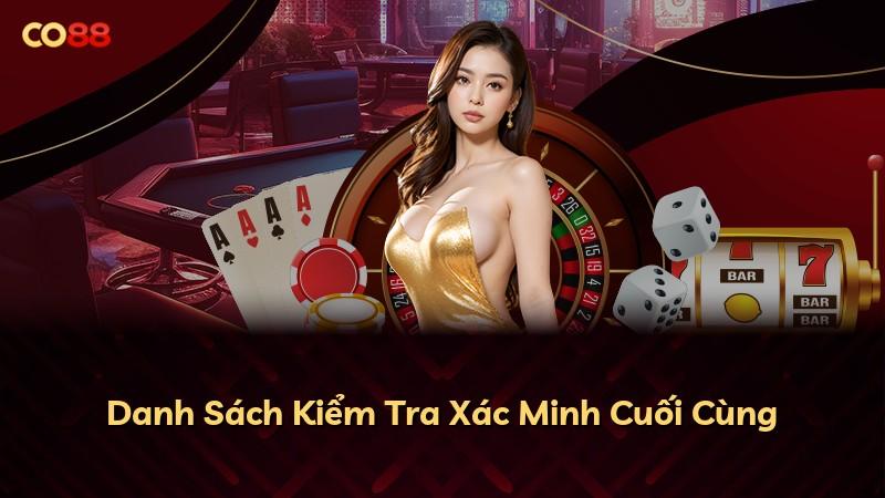 Danh Sách Kiểm Tra Xác Minh Cuối Cùng