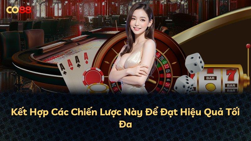 Kết Hợp Các Chiến Lược Này Để Đạt Hiệu Quả Tối Đa