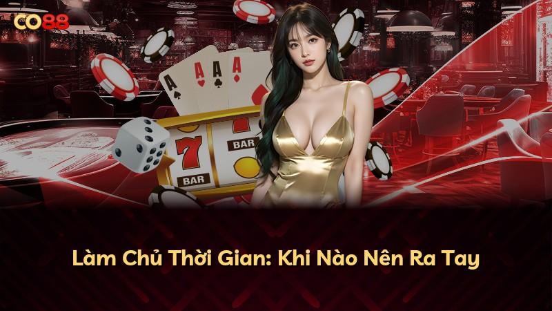 Làm Chủ Thời Gian: Khi Nào Nên Ra Tay