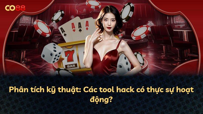 Phân tích kỹ thuật: Các tool hack có thực sự hoạt động?
