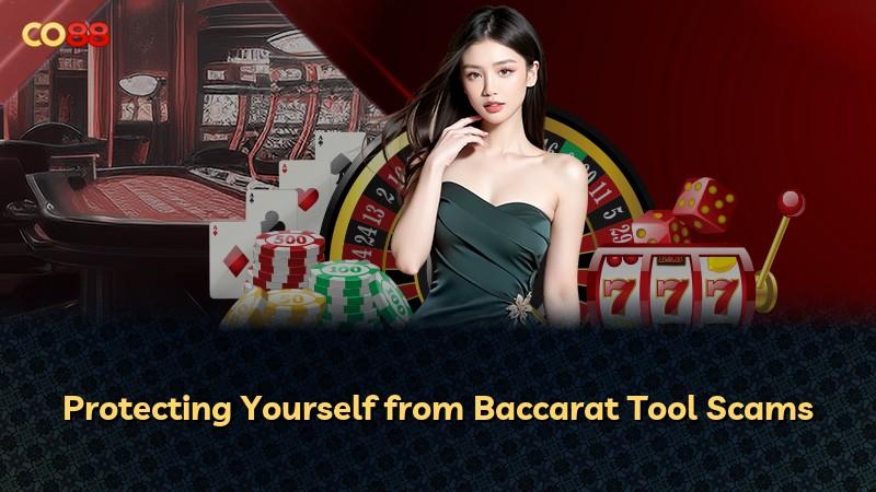Protecting Yourself from Baccarat Tool Scams