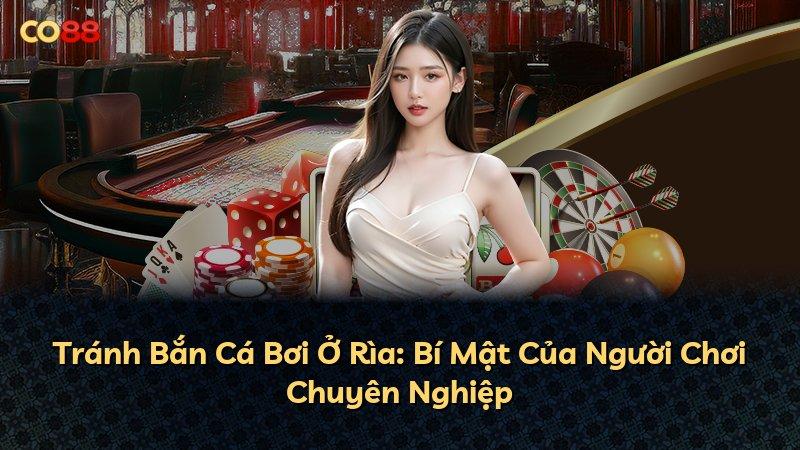 Tránh Bắn Cá Bơi Ở Rìa: Bí Mật Của Người Chơi Chuyên Nghiệp