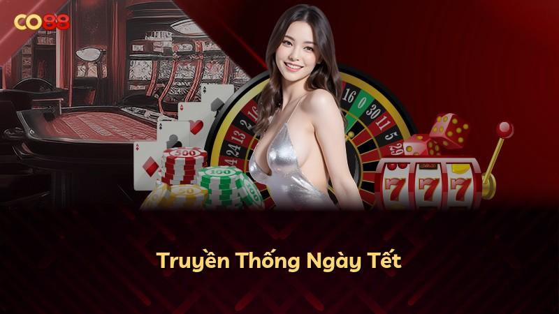 Truyền Thống Ngày Tết